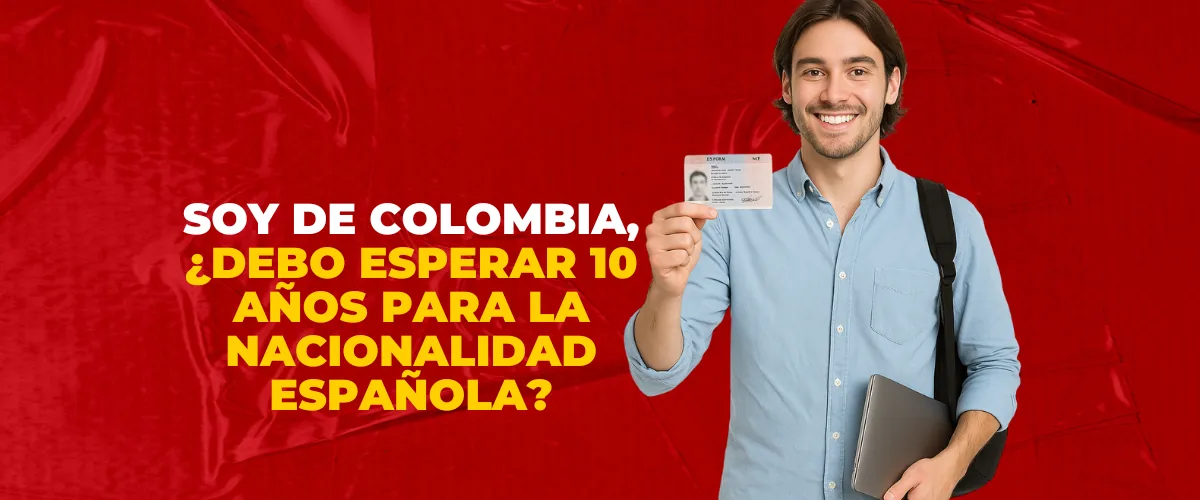 nacionalidad española para colombianos