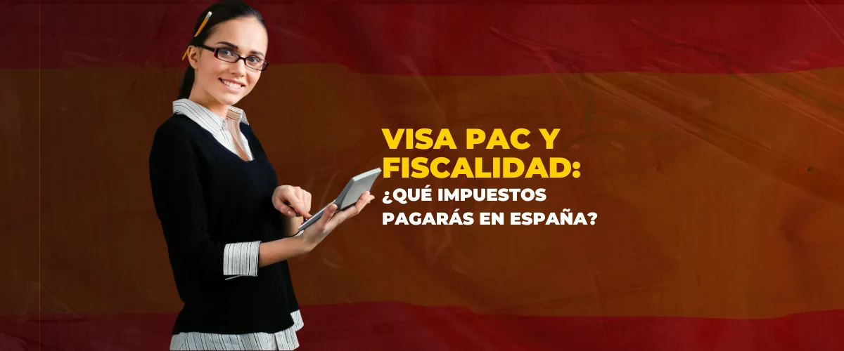 impuestos visa PAC España